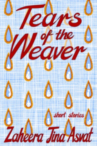 The Tears of the Weaver: short stories